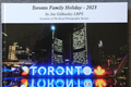 Toronto Holiday  August 2023 Photo Book 